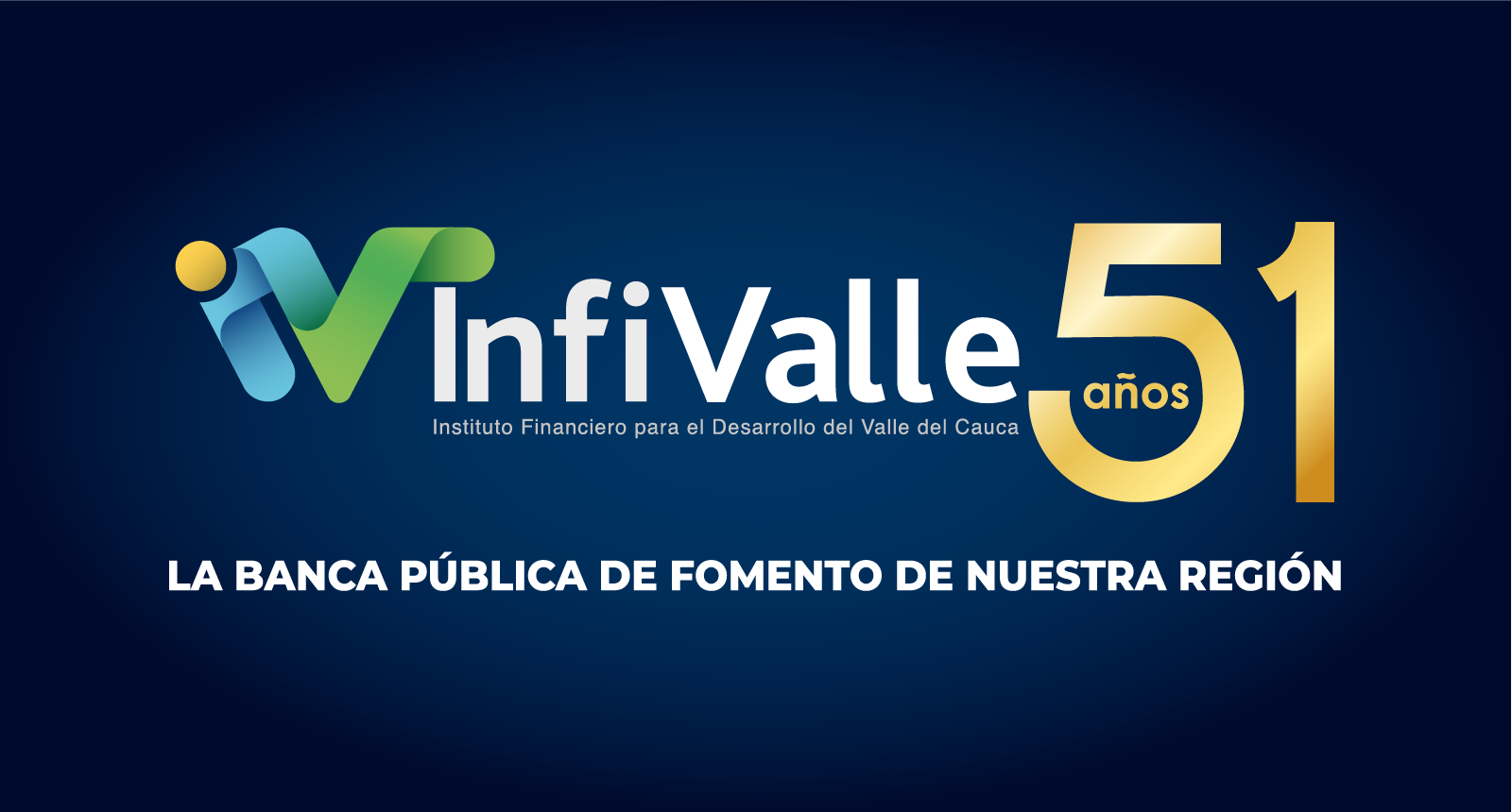 InfiValle la Banca Pública de Fomento del Pacífico Colombiano